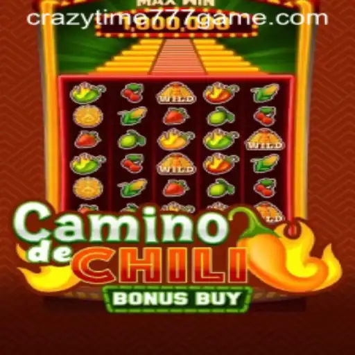 Explore the Excitement of CaminodeChiliBonusBuy with CRAZYTIME777