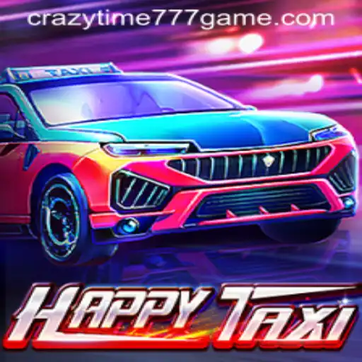 Exploring the Thrills of HappyTaxi: An Exciting Gaming Adventure with CRAZYTIME777