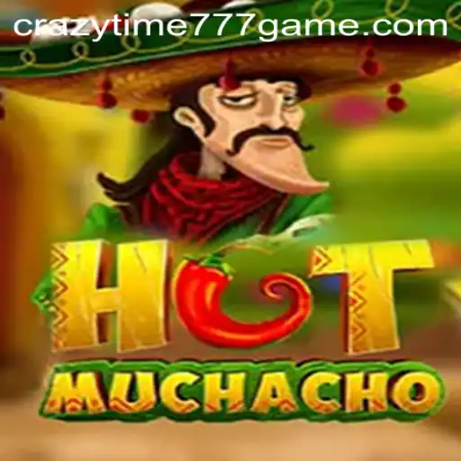 Unveiling the Exciting World of HotMuchacho and CRAZYTIME777