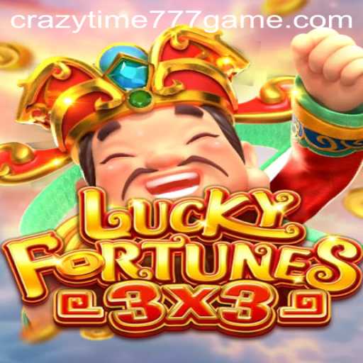 Explore the Exciting World of LUCKYFORTUNES3x3 with CRAZYTIME777