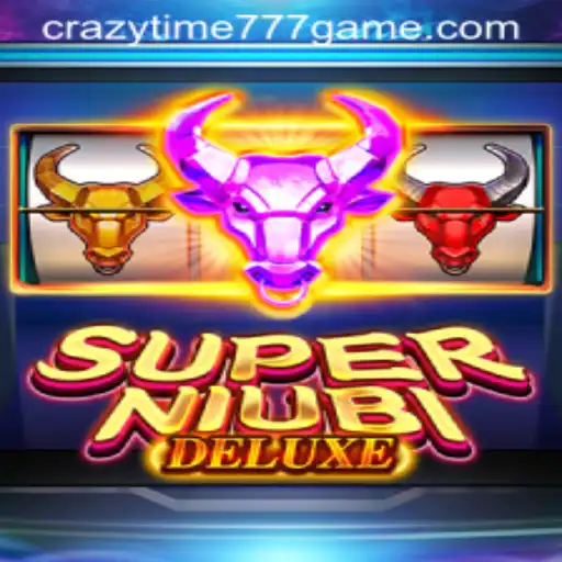 Discover the Thrills of SuperNiubiDeluxe with the CRAZYTIME777 Experience